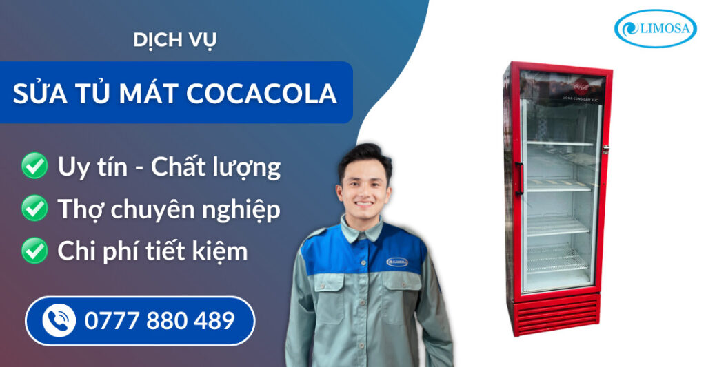 Sửa tủ mát Cocacola suatulanhlimosa