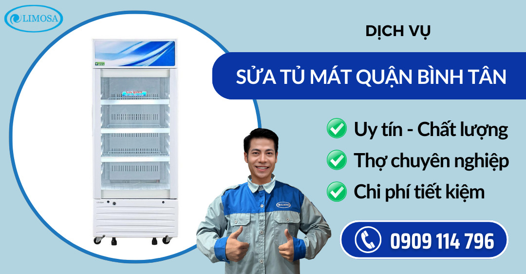 Sửa tủ mát quận Bình Tân suatulanhlimosa