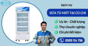 Sửa tủ mát tại Củ Chi suatulanhlimosa