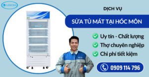 Sửa tủ mát tại Hóc Môn suatulanhlimosa