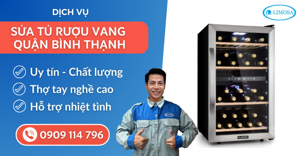 Sửa tủ bảo quản rượu vang quận Bình Thạnh suatulanhlimosa