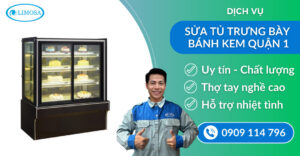 Sửa tủ trưng bày bánh kem quận 1 suatulanhlimosa